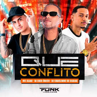 Que Conflito by DJ ENZO ÚNICO