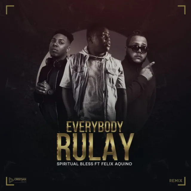 Everybody Rula - Remix