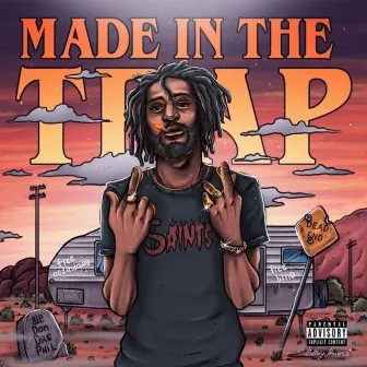 Made in the Trap by RudyCash