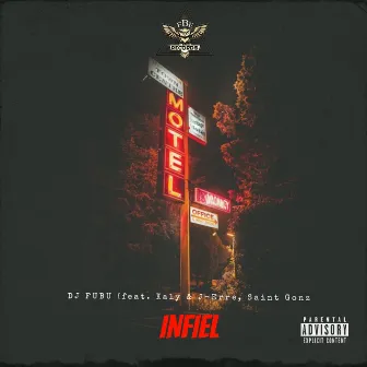 Infiel by DJ FUBU