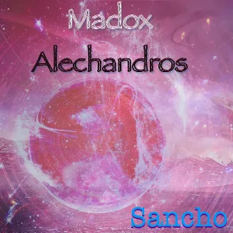 Sancho by Madox Alechandros