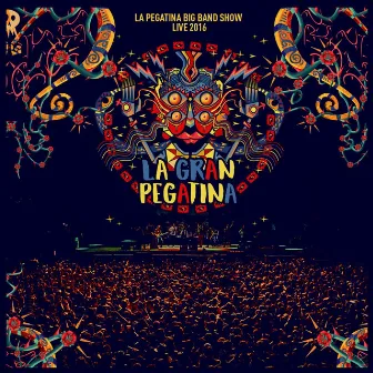 La Gran Pegatina Live 2016 by La Pegatina