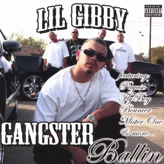 Gangster Ballin' by Lil Gibby