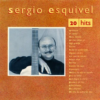 20 Hits by Sergio Esquivel