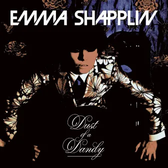 Dust of a Dandy by Emma Shapplin