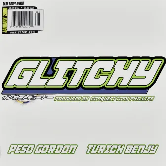 Glitchy by Peso Gordon