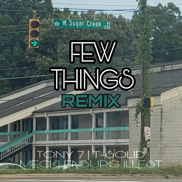 Few Things (Remix)