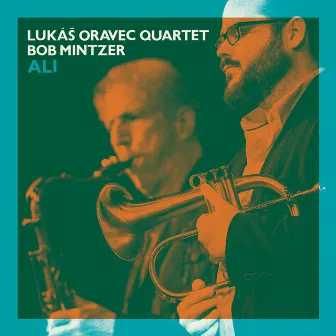 Ali by Lukáš Oravec Quartet