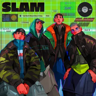 SLAM (feat. BLACK NINE, 27RING & Boi B) by tak