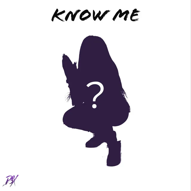 Know Me