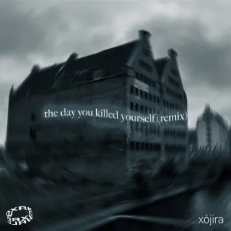 the day you killed yourself (remix) by DXRKWRLD