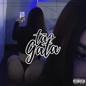 Tão Gata by lil 7M