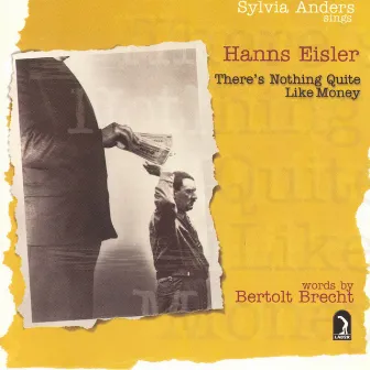 Eisler, H., Brecht, B.: There's Nothing Quite Like Money by Hanns Eisler