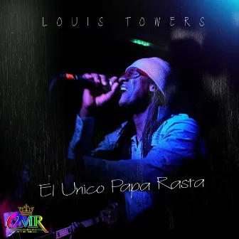 El Único Papa Rasta by Louis Towers