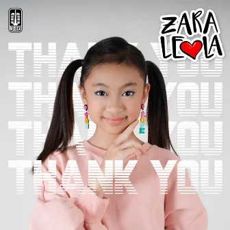 Thank You by Zara Leola