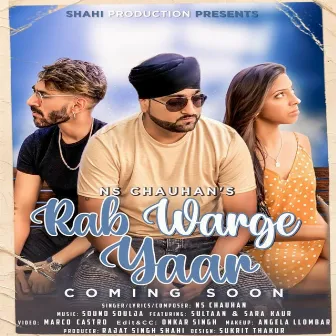 Rab Warge Yaar by NS Chauhan