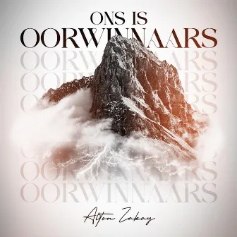 Ons Is Oorwinnaars by Alton Zakay