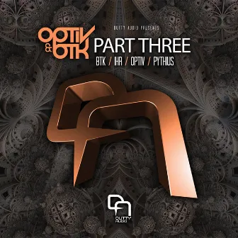 Optiv & BTK Part Three by BTK