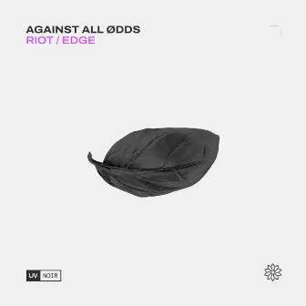 Riot / Edge by Against All Ødds