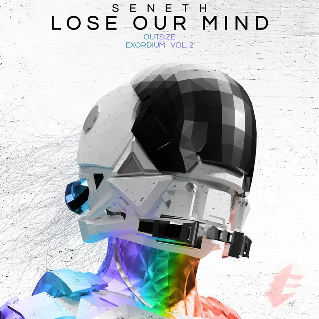 Lose our mind