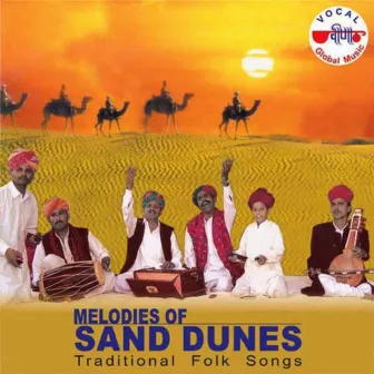 Melodies of Sand Dunes, Vol. 1 (Traditional Folk Songs) by Multan Khan