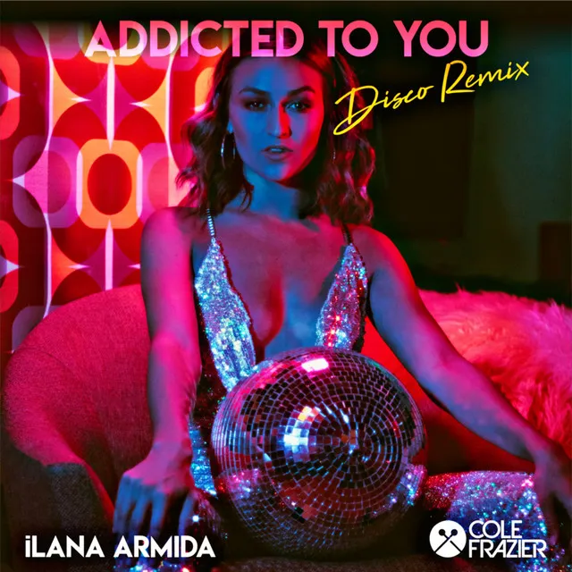 Addicted to You - Disco Remix