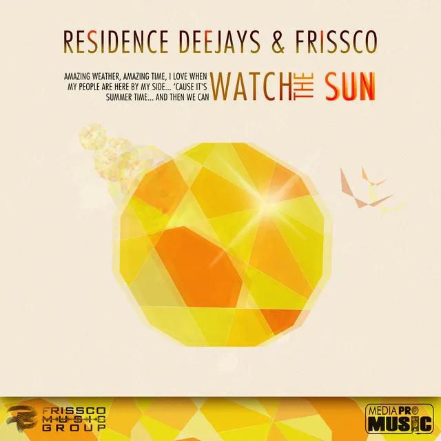 Watch the Sun (Frissco Remix Radio)