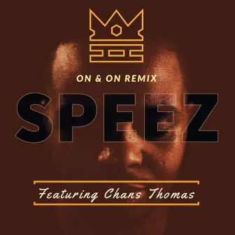 On & on (Remix) by Speez