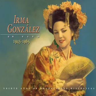 Irma Gonzalez (1945-1965) by Irma Gonzalez