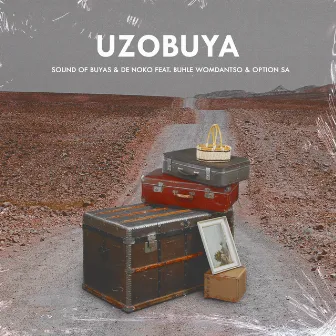 Uzobuya by Sound Of Buyas