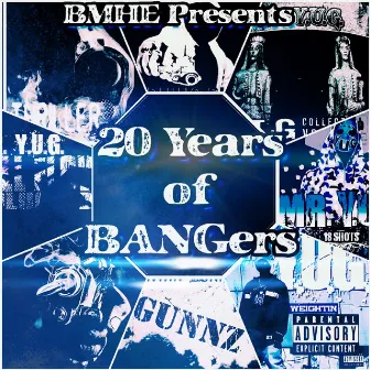 20 Years of Bangers by Mr. Y.U.G.