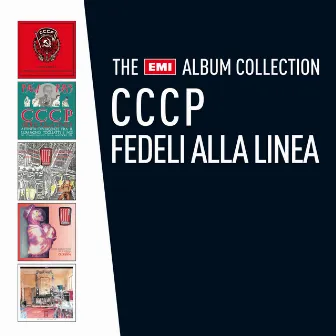 The EMI Album Collection by CCCP – Fedeli Alla Linea