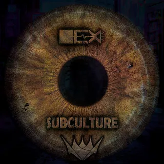 Subculture by Cubex