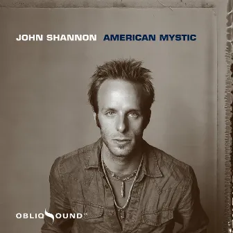 American Mystic by John Shannon