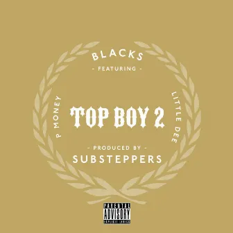 Top Boy 2 by Blacks