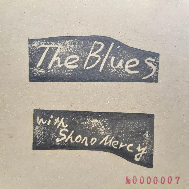 Blues with Shono Mercy