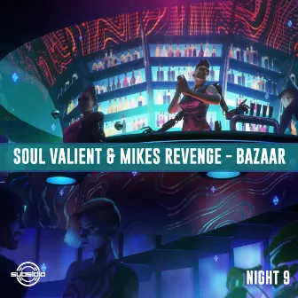 Bazaar by Soul Valient