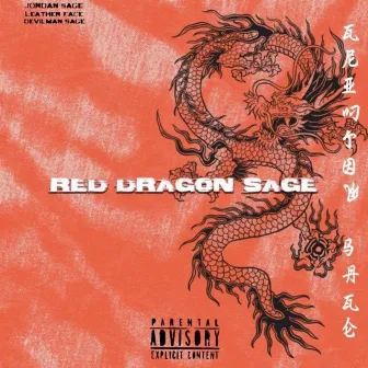 Red Dragon Sage by Jordan $age