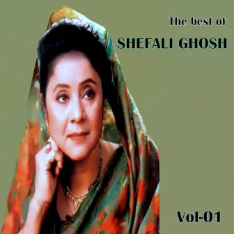 The Best of Shefali Ghosh Vol. 1 by Shefali Ghosh