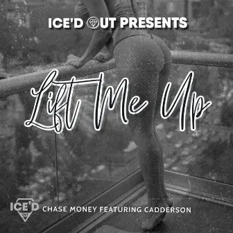 Lift Me Up by Chase Money