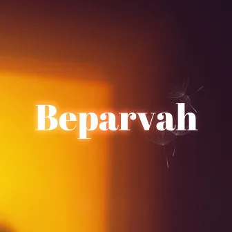 Beparvah by Robin Singh Patial