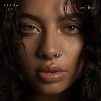 Selfless by Kiana Ledé