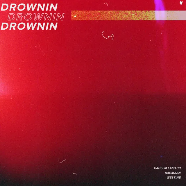 Drownin'