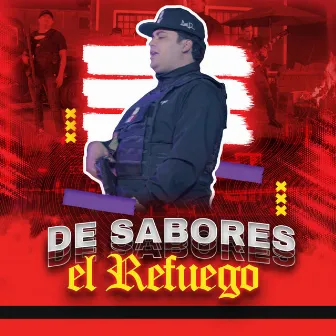 DE SABORES by El Refuego