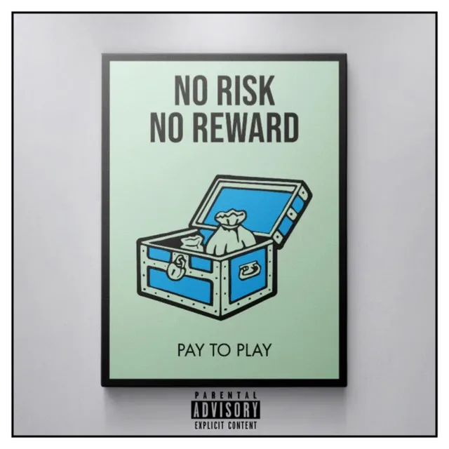 No Risk No Reward