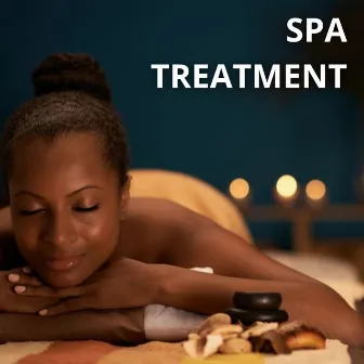 Spa Treatment: Relax in a Spa, While Having a Treatment, a Massage. Relaxing Music. Spa Music by Michael Born