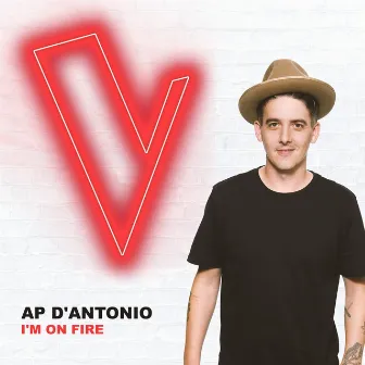 I'm On Fire (The Voice Australia 2018 Performance / Live) by AP D'Antonio