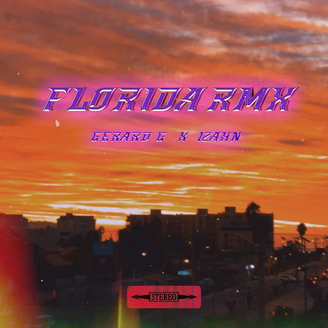 Florida - Remix