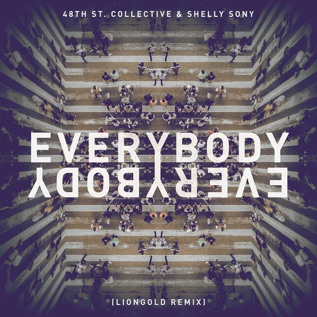 Everybody Everybody - Liongold Remix