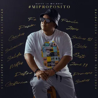 Mi Proposito by Davys La Melodia